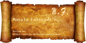 Matola Felicián névjegykártya
